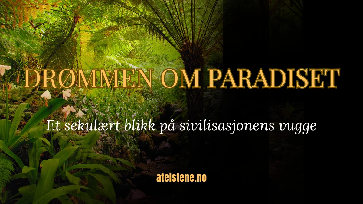 Drømmen om Paradiset